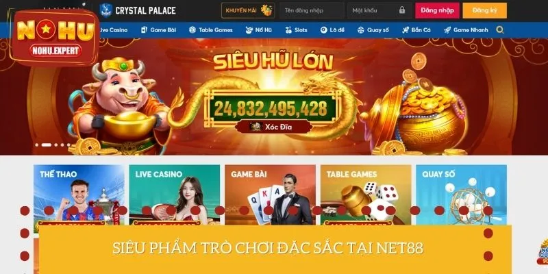 Top 3 siêu phẩm giải trí hấp dẫn tại NET88
