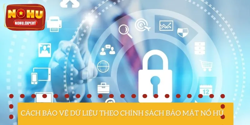 Cách bảo vệ người dùng theo nguyên tắc bảo mật