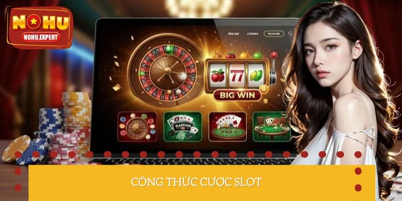 Bật Mí Công Thức Cược Slot Thần Thánh, Nổ Hũ Cực Sốc