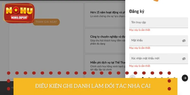 Điều kiện ghi danh làm đối tác nhà cái