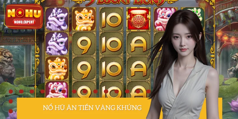 Nổ Hũ Ăn Tiền - Những Mẹo Hay Hỗ Trợ Rinh Hũ Vàng Slot